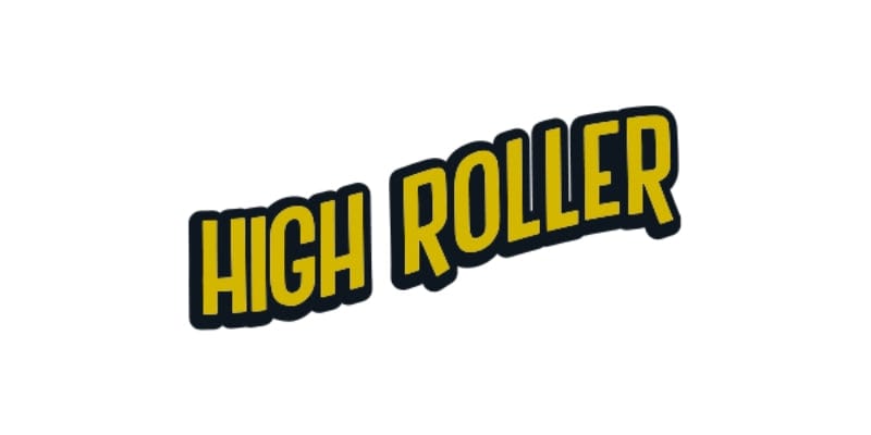 Text 'HIGH ROLLER' in yellow and black on a white background